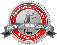 Attorney and Practice Magazine's Personal Injury Attorney award, 2019